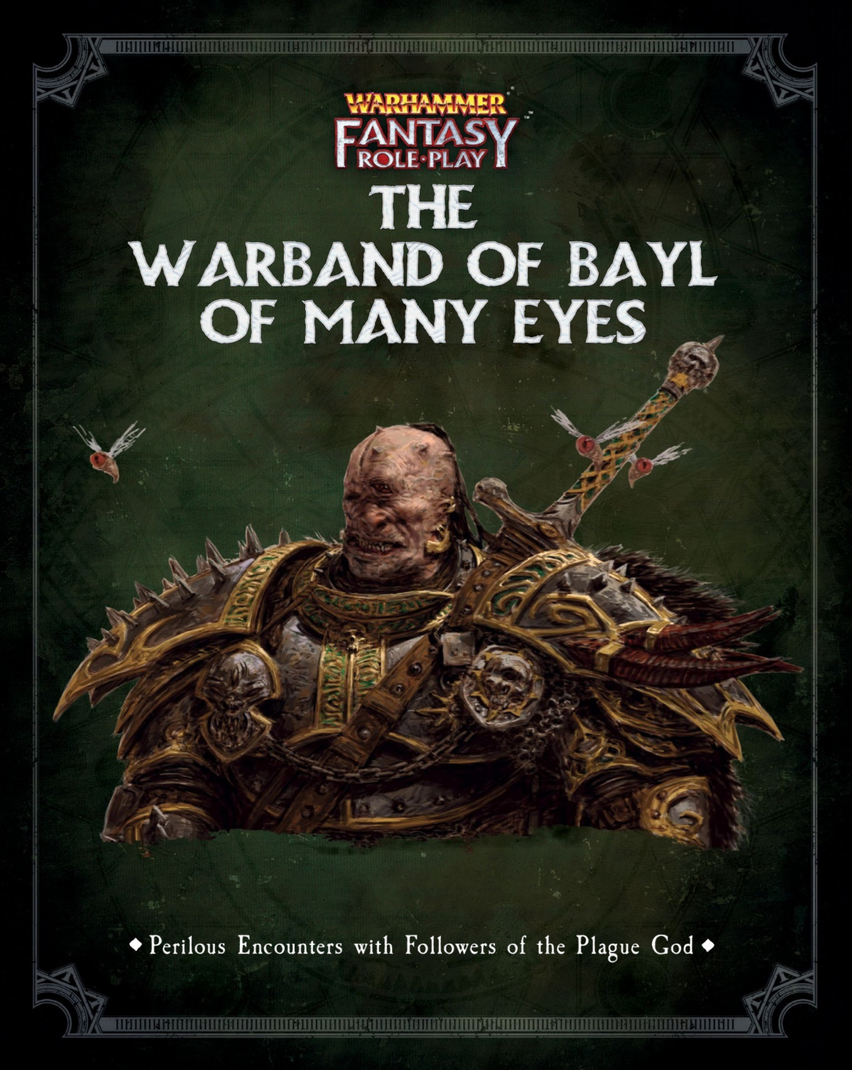 Warhammer Fantasy Roleplay The Warband Of Bayl Many Eyes Fourth Cubicle 7 Entertainment Ltd Copyright Games Workshop Limited 2022