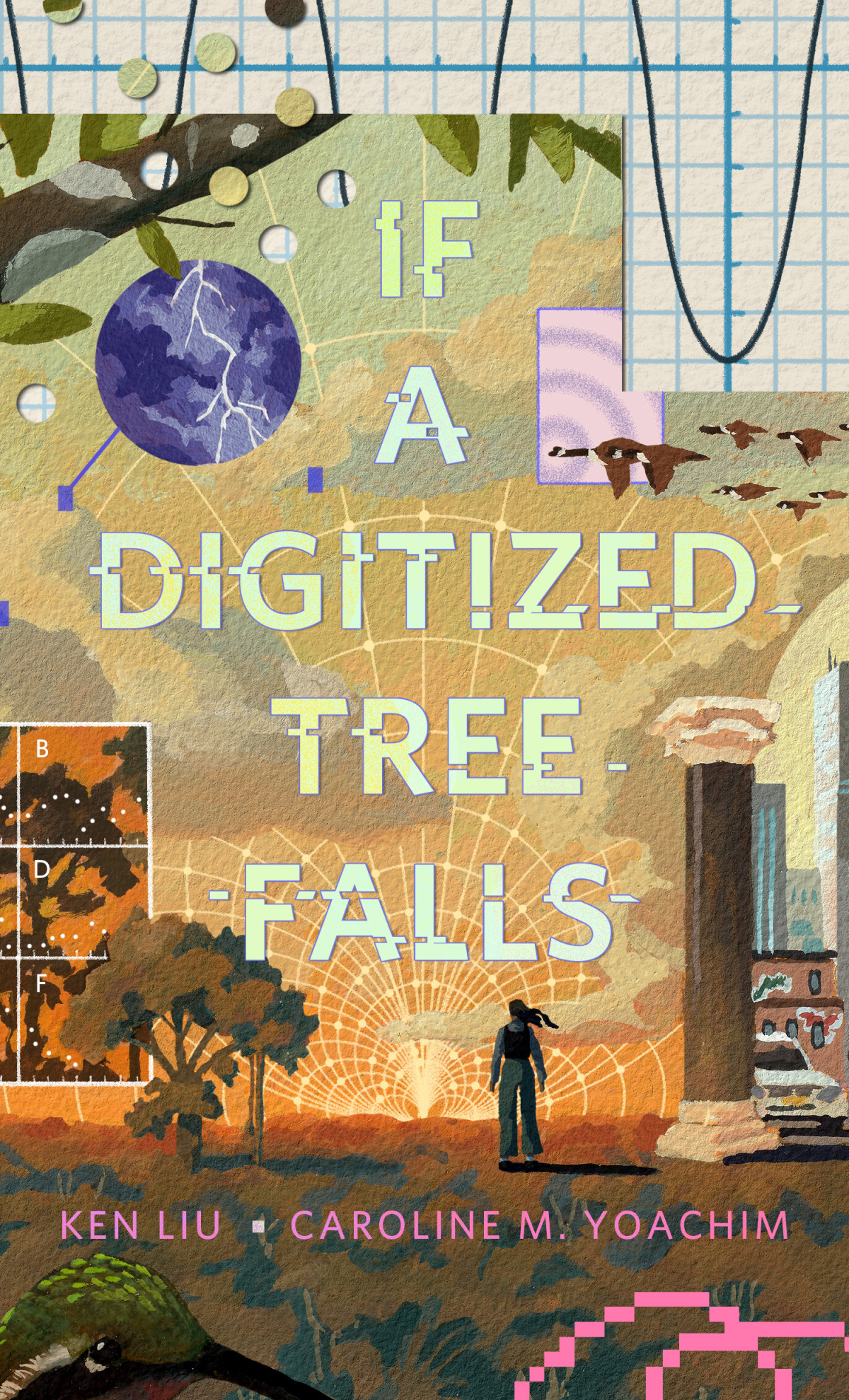 If A Digitized Tree Falls Ken Liu Caroline M Yoachim