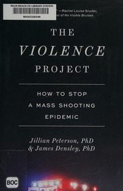 The Violence Project How To Stop A Mass Shooting Epidemic Peterson