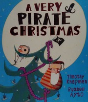 A Very Pirate Christmas Knapman Timothy Author Ayto Russell Artist