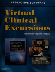 Virtual Clinical Excursions Medicalsurgical For Lewis Dirksen Heitkemper Bucher And Camera Medicalsurgical Nursing Assessment And Management Of Clinical Problems 8th Edition Cooper