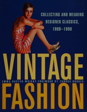Vintage Fashion Collecting And Wearing Designer Classics Baxterwright