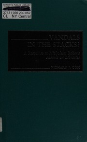 Vandals In The Stacks A Response To Nicholson Bakers Assault On Libraries Cox