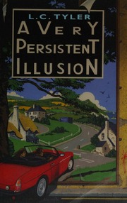 A Very Persistent Illusion Tyler L C