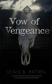 Vow Of Vengeance None Patten Lewis B None