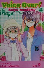 Voice Over Seiyu Academy Vol 9 Shojo Beat Edition Minami