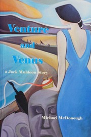Venture And Venus A Jack Muldoon Story Mcdonough Michael Mba