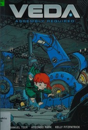 Veda Assembly Required Teer Samuel Author Park Hyeondo Illustrator