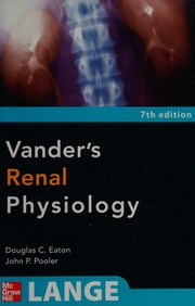 Vanders Renal Physiology 7th Ed Eaton Douglas C Pooler John Vander