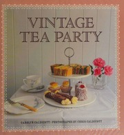 Vintage Tea Party Caldicott Carolyn Caldicott Chris