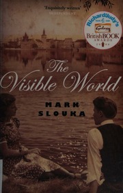 The Visible World Slouka Mark