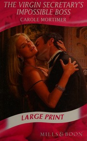 The Virgin Secretarys Impossible Boss Mortimer Carole