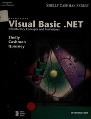 Visual Basic Net Introductory Concepts And Techniques 1 Edition Shelly