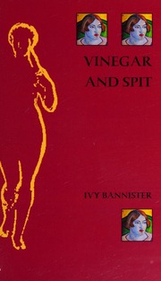 Vinegar And Spit Bannister Ivy 1951