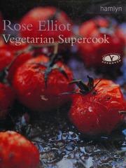 Vegetarian Supercook Elliot Rose