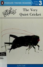 The Very Quiet Cricket Carle Eric