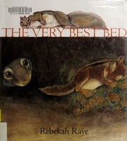 The Very Best Bed Rebekah Raye