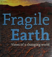 Views Of A Changing Earth Fiennes Ranulph