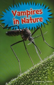 Vampires In Nature Larson Kirsten W Author