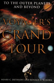 Voyagers Grand Tour To The Outer Planets And Beyond Dethloff