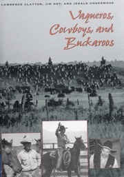 Vaqueros Cowboys And Buckaroos Lst Ed Lawrence Clayton