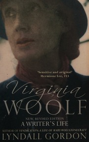 Virginia Woolf A Writers Life Gordon Lyndall
