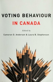 Voting Behaviour In Canada Anderson Cameron D Cameron David
