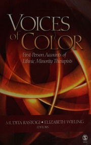 Voices Of Color Firstperson Accounts Of Ethnic Minority Therapists Rastogi