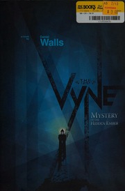 The Vyne Mystery Of The Hidden Ember Walls Daniel