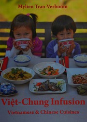 Vietchung Infusion Vietnamese Chinese Cuisines Tranverboom