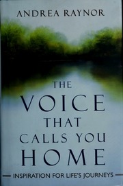 The Voice That Calls You Home 1st Atria Books Hardcover Ed Andrea Raynor
