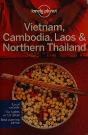 Vietnam Cambodia Laos Northern Thailand 4th Edition Bloom