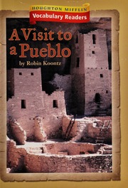 Visit To A Pueblo Level 3 Theme 24 Houghton Mifflin Vocabulary Readers None Read