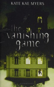 The Vanishing Game 1st Us Ed Myers Kate Kae