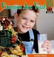 Vitamins Are Vital None Petrie Kristin 1970 None