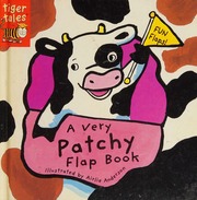 A Very Patchy Flap Book Anderson Airlie