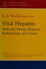 Viral Hepatitis Molecular Biology Diagnosis Epidemiology And Control 1st Ed Mushahwar