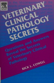 Veterinary Clinical Pathology Secrets Cowell Rick L