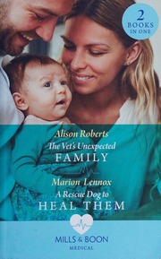 Vets Unexpected Family A Rescue Dog To Heal Them The Vets Unexpected Family A Rescue Dog To Heal Them Alison Roberts