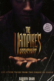 The Vampires Assistant And Other Tales From The Cirque Du Freak Shan