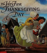 The Very First Thanksgiving Day Greene Rhonda Gowler Graber Susan
