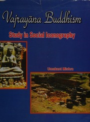 Vajrayana Buddhism Study In Social Iconography 1st Ed Mishra