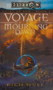 Voyage Of The Mourning Dawn Wulf Rich