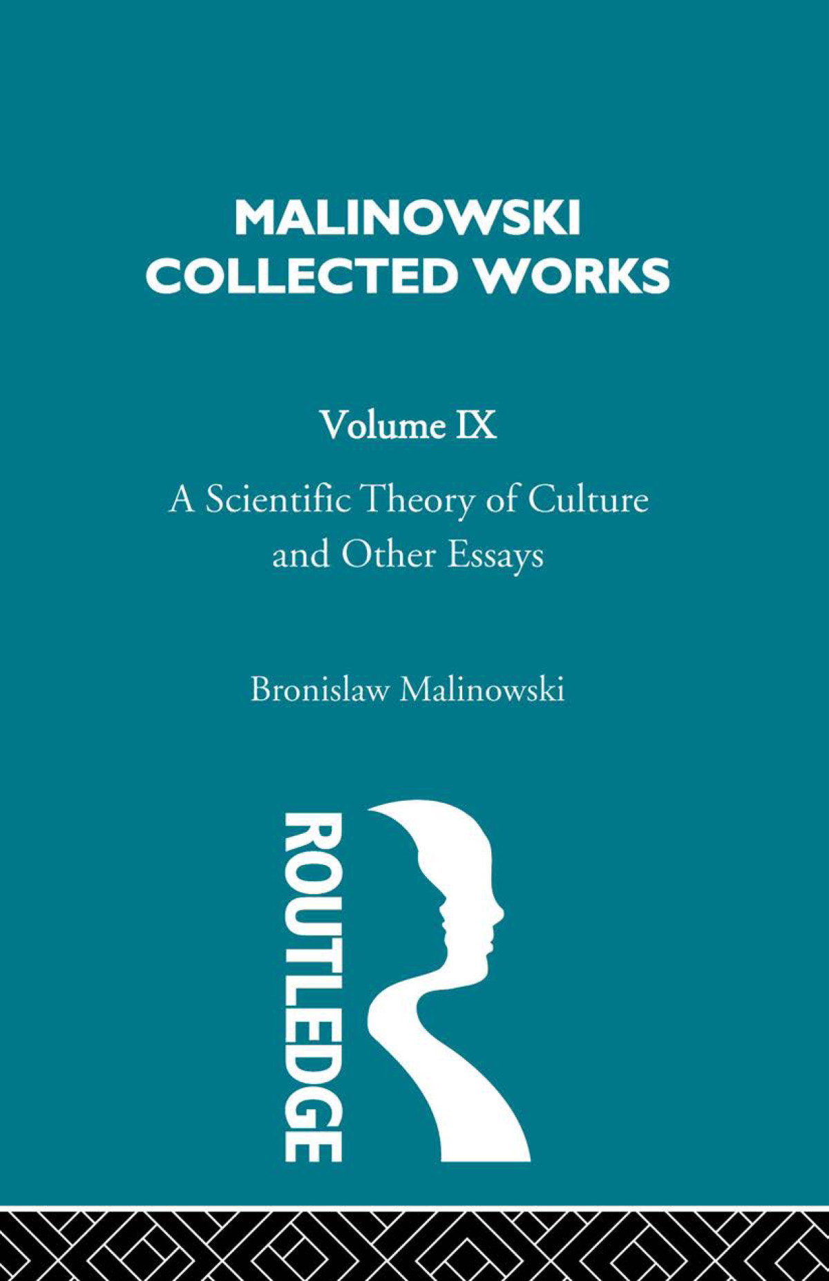 A Scientific Theory Of Culture And Other Essays Bronislaw Malinowski Huntington Cairns