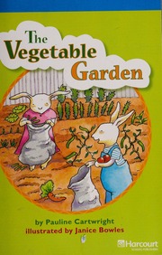 Vegetable Garden On Level Reader Grade 2 Harcourt School Publishers Storytown None Hsp