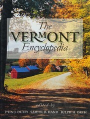The Vermont Encyclopedia Duffy John J Hand Samuel B 1931 Orth