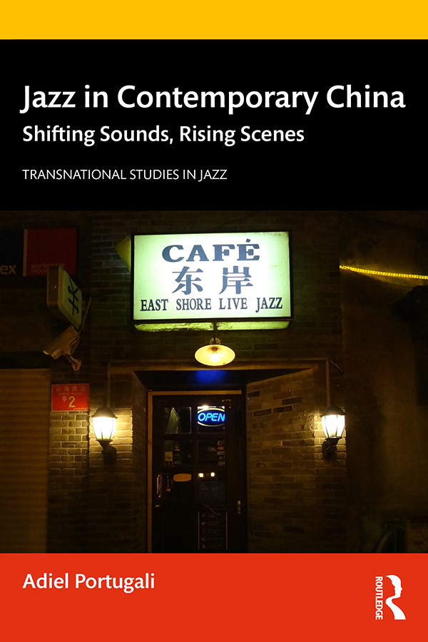Jazz In Contemporary China Adiel Portugali