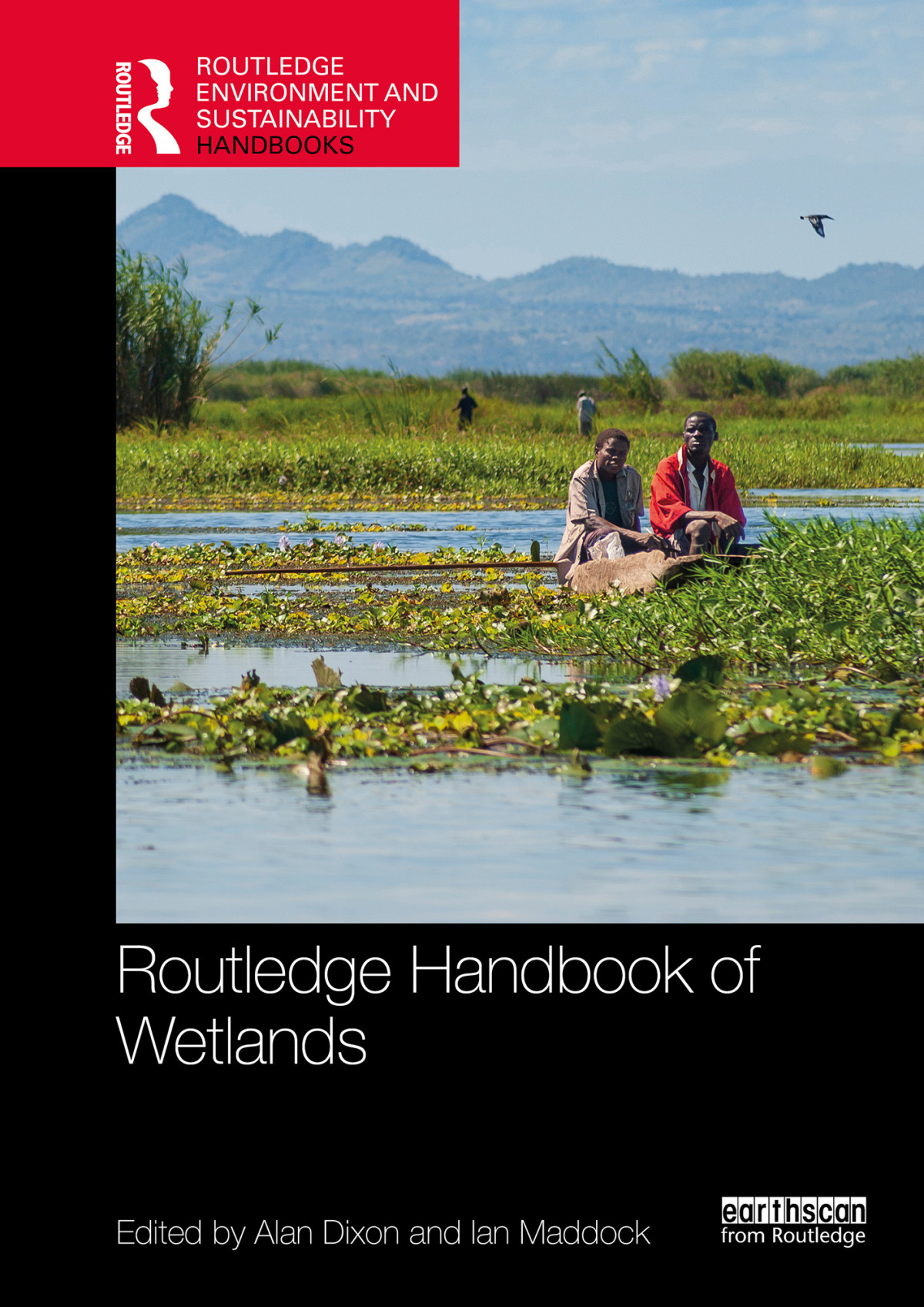 Routledge Handbook Of Wetlands Dixon Alan Maddock Ian