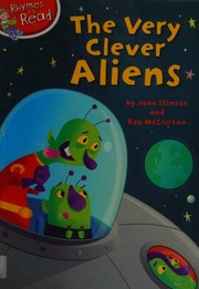 The Very Clever Aliens Stimson Joan Mcclurkan Rob