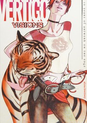 Vertigo Visions 10 Years Of Artwork On The Edge Kwitney Alisa